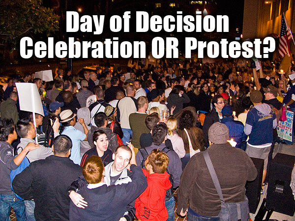 Day of Decision Celebration OR Protest
